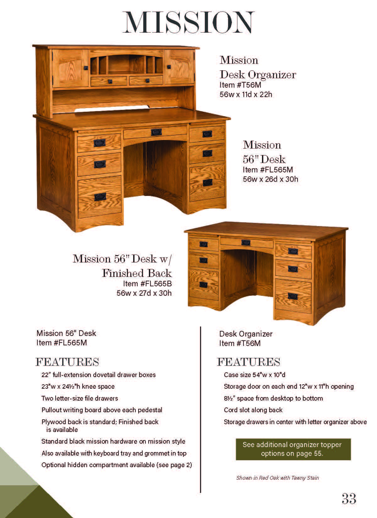 56" Mission Desk with Optional Organizer