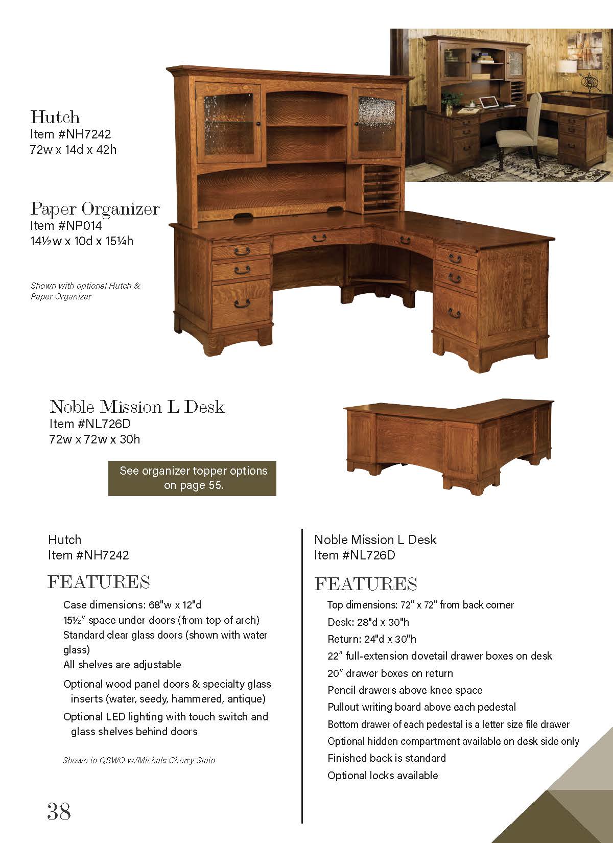 72" Noble Mission L Desk with Optional Hutch and Paper Organizer