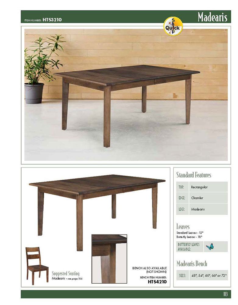 S Madearis Leg Table