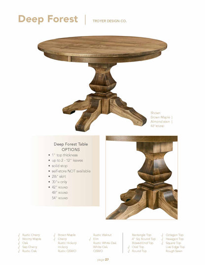 Deep Forest Table