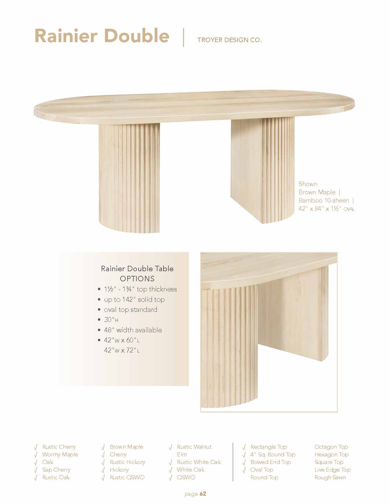 Rainier Double Table