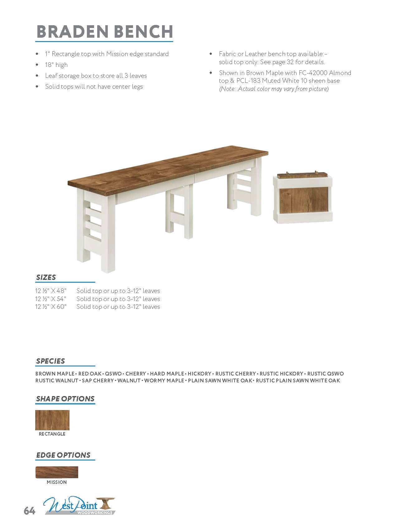 Braden Bench