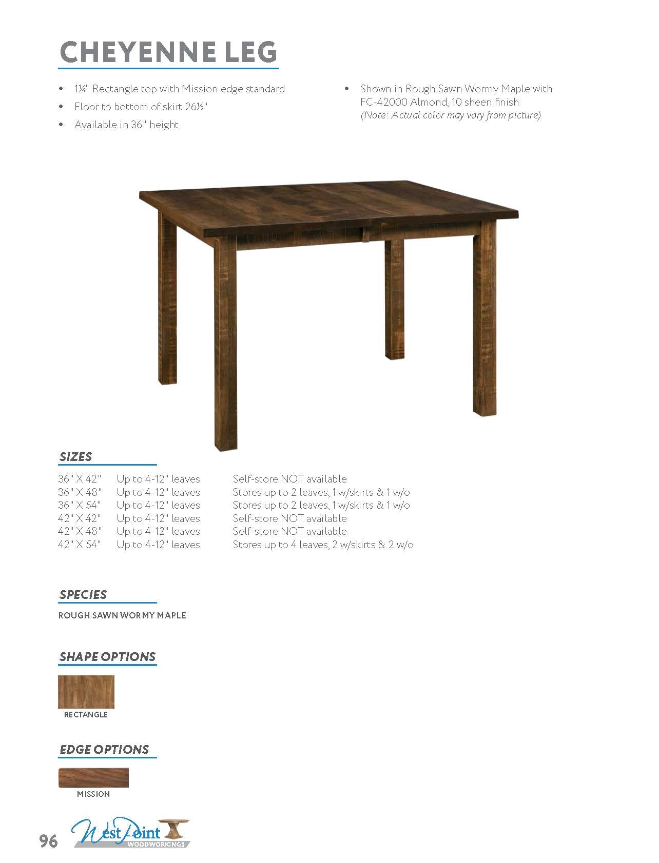 Cheyenne Leg Table