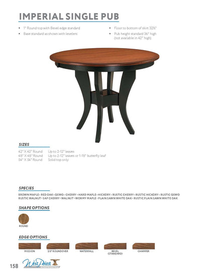Imperial Single Pub Pedestal Table