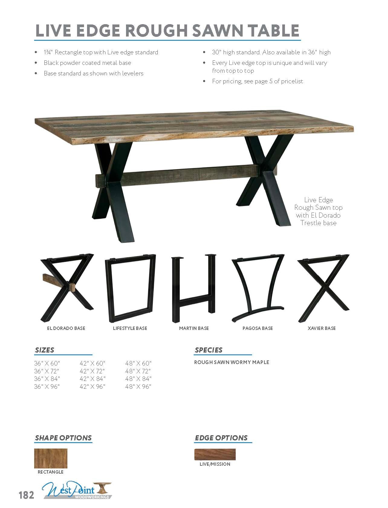 Live Edge Rough Sawn Table