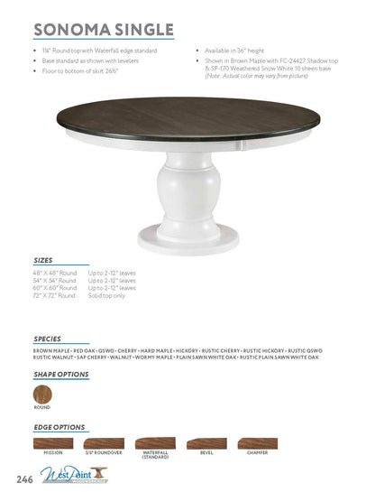 Sonoma Single Pedestal Table