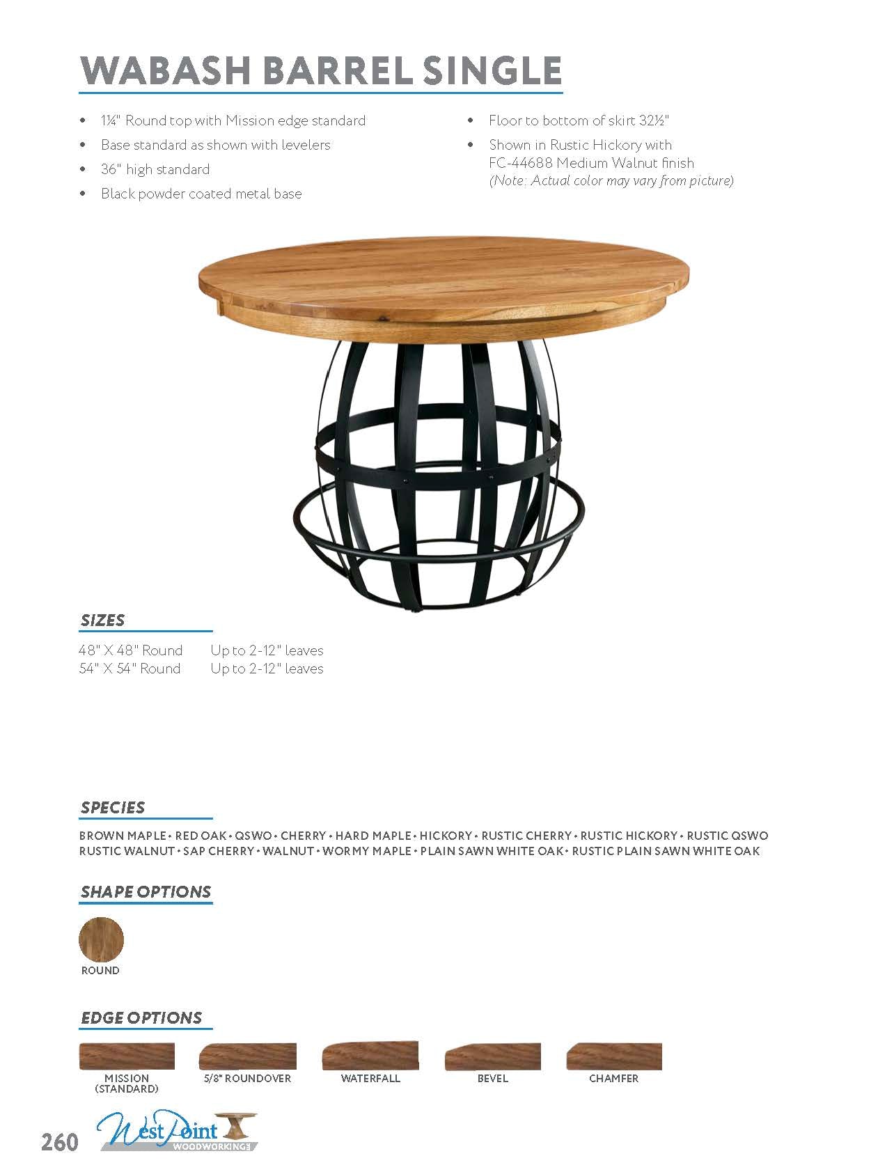 Wabash Barrel Single Pedestal Table