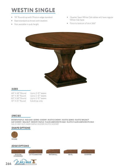Westin Single Pedestal Table